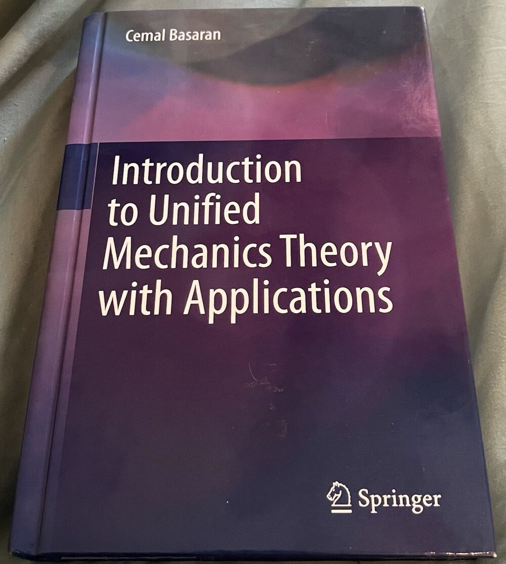 Unified Mechanics Theory with Applications, Introduction to